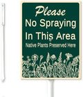 FemiaD No Spraying In This Area Yard Sign with Stake 4.6x6inch Sturdy Aluminum Rustproof Outdoor Lawn Decor Native Plants Preserved Here Sign for Garden Front Door Outdoor Use Easy to Install