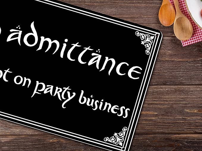 No Admittance Except on Party Business Door Sign Halloween Decor Funny Gothic Home Decor Man Cave Home Kitchen Metal Sign Vintage Tin Sign 12x8 Inch